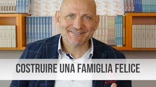 Costruire una famiglia felice