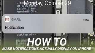 How to Make Notifications Actually Display on iPhone