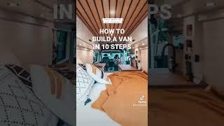 How to Build your VAN in 10 STEPS - Simplified process for beginners.