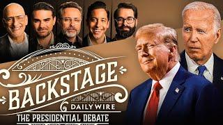 Daily Wire Backstage: The Presidential Debate