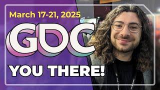 I'm going to GDC! (and other updates)