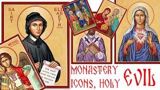 Monastery Icons -  (W)holy Evil