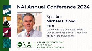 NAI 2024 | Featured Fellow - Michael Good, FNAI