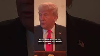 President Trump talks about "radical indoctrination" and "anti Christian bias"