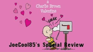 A Charlie Brown Valentine (2002): Joseph A. Sobora's Special Review