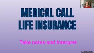 Consecutive Interpreting Practice - Medical Call- Life Insurance