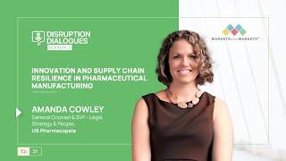 Innovation and Supply Chain Resilience in Pharmaceutical Manufacturing | DisruptionDialogues Ep 21