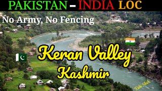 Keran Valley Kashmir Pakistan | Keran To Islamabad | Keran Valley