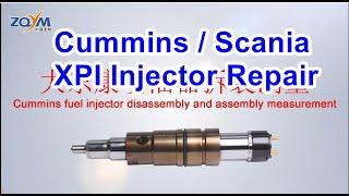 Cummins Scania XPI series injector repair and test guide!