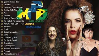 MPB Antigas - As Melhores - Músicas Calmas Para Relaxar - Ana Carolina, Djavan, Vanessa Da Mata #t18