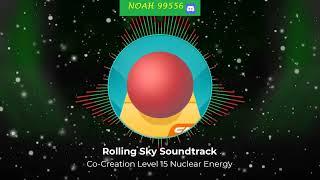 Rolling Sky Co-Creation Level 15 Nuclear Energy Soundtrack Teaser [CO-CREATION]
