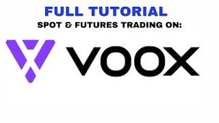 HOW TO TRADE ON VOOX EXCHANGE