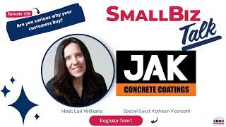 SmallBiz Talk: Are you curious why your customers buy? w/Kathleen Vicenzotti