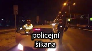 Bezdůvodné zastavení policií a hledání záminky k šikaně