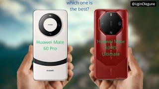 Huawei Mate 60 Pro vs Huawei Mate 60 RS Ultimate