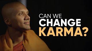 Can we change our Karma? | Buddhism In English