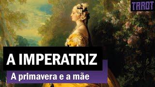 A Imperatriz: o feminino sagrado ️ #aimperatriz