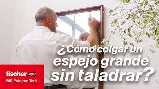 ¿Cómo colgar un espejo grande sin taladrar?