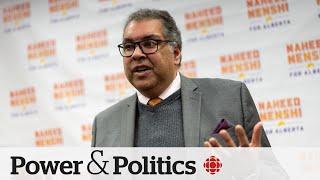 Ex-Calgary mayor Nenshi says he's the better choice to lead Alberta's NDP | Power & Politics