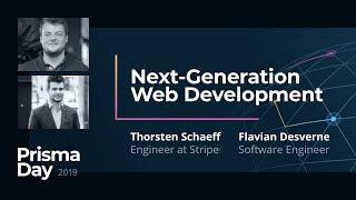 Next-Generation Web Development - Thorsten Schaeff and Flavian Desverne @ PrismaDay 2019