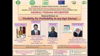 National Webinar on “Flexibility for Profitability to any Agri Startup” on 14.03.22