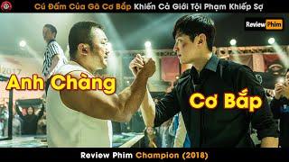 [Review Phim] Ma Dong Seok – Khi Một Gã Cơ Bắp Dẹp Loạn Cả Thế Giới Ngầm!