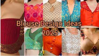 Latest Blouse Design Ideas 2025