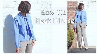 Sew  a Tie Neck Blouse in One Day!