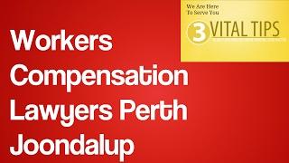 Workers Compensation Lawyers Perth Joondalup | Car Accident Lawyer Perth