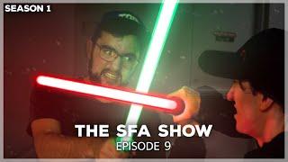 The SFA Show (S1) - Episode IX: Duel of the Fates