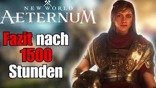 Fazit nach 1500 Stunden⏰New World Aeternum⏰