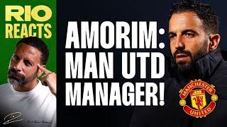 New Man United Manager Rúben Amorim Announced | What Does This Mean For Ruud? |  Rio Reacts