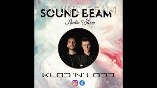 Klod'n'Lodd - Sound Beam Episode #158