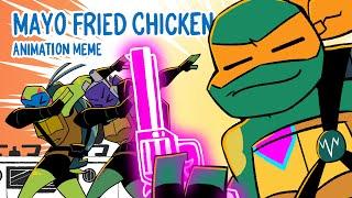 Mayo Fried Chicken | ROTTMNT Animation Meme