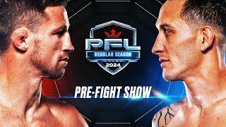 PFL Regular Season - Sioux Falls, 2024: Pre Fight Show