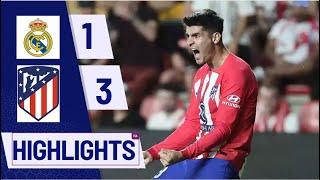 Real Madrid vs Atletico Madrid 1-3 Highlights & All Goals 2023 Morata Double