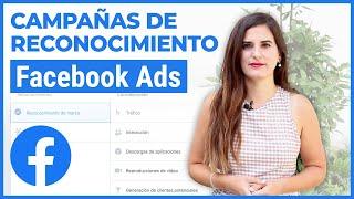 Curso Facebook Ads #2  Campañas de Reconocimiento