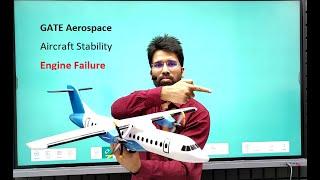 GATE Aerospace | Aircraft Stability | Engine Failure in Twin Engine Aircraft