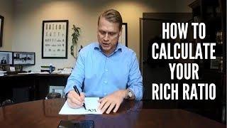 HOW TO CALCULATE YOUR RICH RATIO | You Can Retire Sooner Than You Think