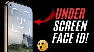 iPhone 18 Pro to Feature Under Screen Face ID: More Fascinating Details Emerge!