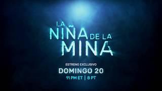 La niña de la mina Ver. 15 -Trailer Cinelatino | Cinelatino