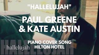 Hilton Hotel  cover "Hallelujah" by Paul Greene