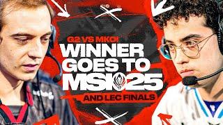WINNER GOES TO MSI - G2 VS MKOI - LEC SPRING PLAYOFFS 2025