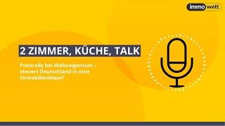 Preisrally bei Wohneigentum – steuert Deutschland in eine Immobilienblase?