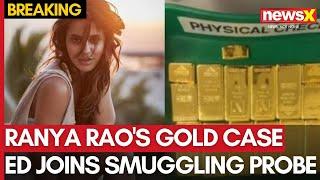 Ranya Rao's Gold Case: ED Joins Smuggling Probe After Actress' Arrest with 14 Kg Gold | NewsX