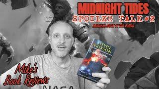 Malazan Book of the Fallen: Midnight Tides by Steven Erikson Spoiler Talk #2