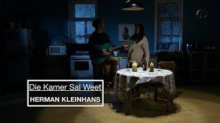 Herman Kleinhans - Die Kamer Sal Weet