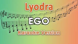Lyodra - Ego (Karaoke Lirik Tanpa Vokal) by regis