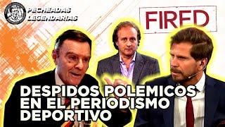 Los despidos mas polemicos en el Periodismo deportivo argentino (PARTE 1)