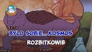 Byl-sobie-kosmos... 11 Rozbitkowie